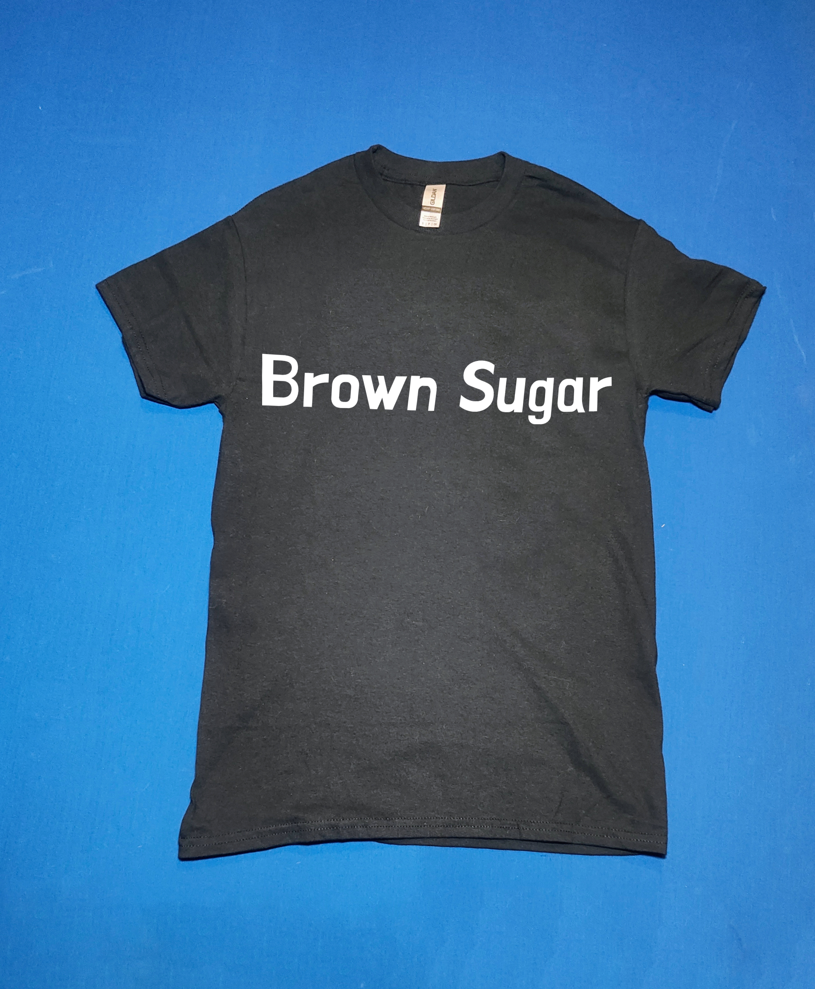 "Brown Sugar" Funny/Gag Gift Joke T-Shirt